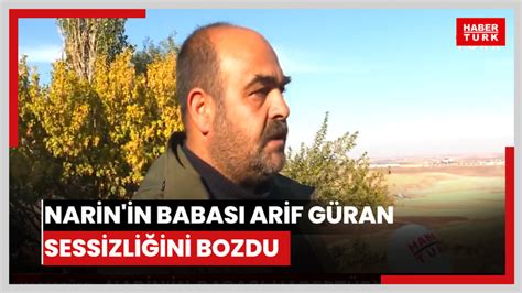 Narin in babası Arif Güran sessizliğini bozdu Tutuklu bulunan aile