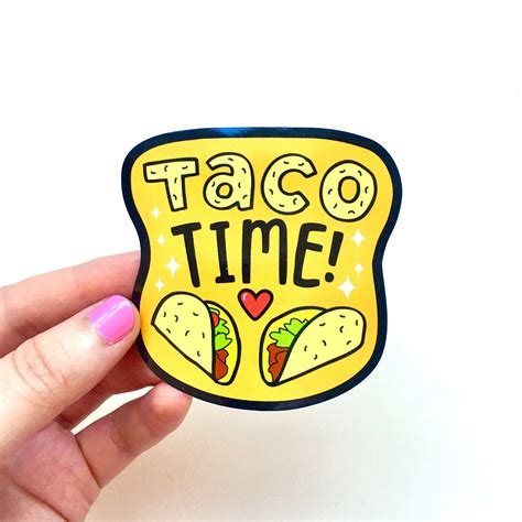 Taco Time Sticker Taco Vinyl Sticker Taco Lover Foodie Etsy