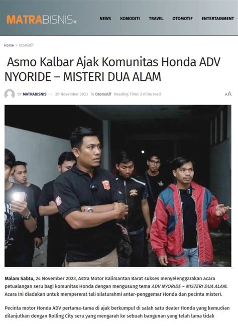 Asmo Kalbar Ajak Komunitas Honda ADV NYORIDE MISTERI DUA ALAM Astra