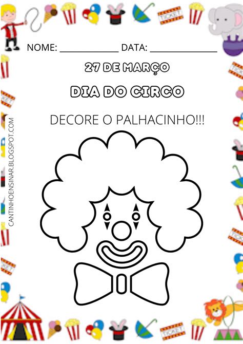 Atividades para o Dia do Circo 27 de março Cantinho Ensinar