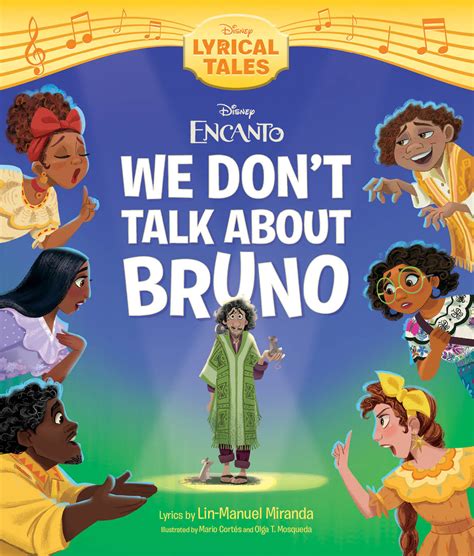 Encanto We Dont Talk About Bruno By Disney Books Encanto Books