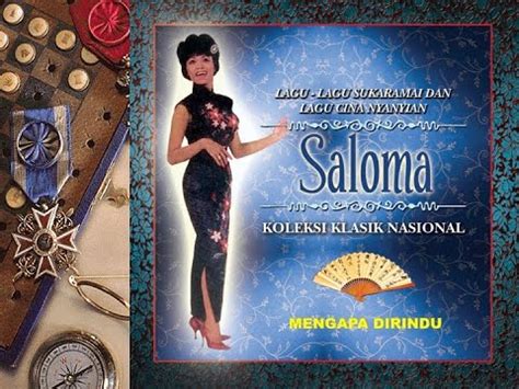 Mengapa Dirindu Puan Sri Saloma Official Audio Youtube