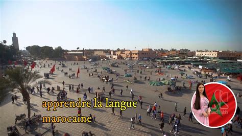 Apprendre Le Marocain Darija Facilement Youtube