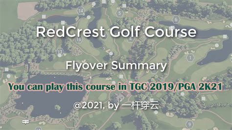 Redcrest Golf Course Flyover Summary You Can Play This Course In Tgc