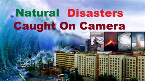 10 Deadly Natural Disasters Caught On Video Live Riset