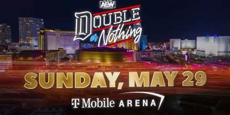 Debut And Match With Stipulation Set For Aew Double Or Nothing Updated