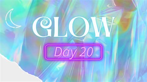 Glow
