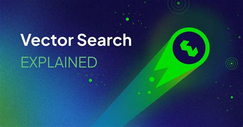 Vector Search Explained Weaviate