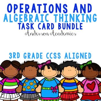 Operations Algebraic Thinking Oa Task Cards Bundle By Anderson