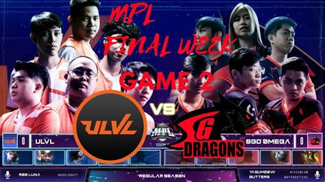 Mpl Philippines Season Final Week Day Sgd Omega Vs Ulvl Game