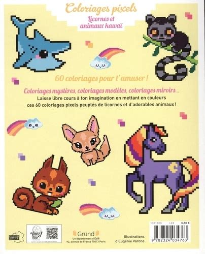 Coloriages pixels Licornes et animaux kawaï de Eugénie Varone Album