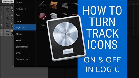 How To Turn Track Icons On And Off In Logic Pro YouTube