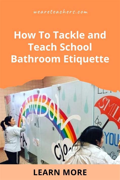 School Bathroom Etiquette How To Tackle And Teach It