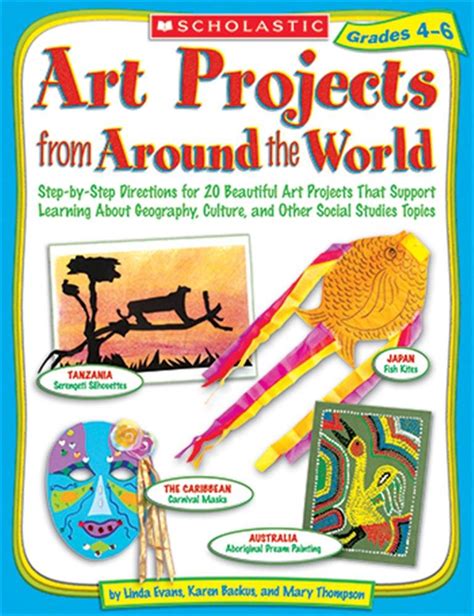 Amazon Art Projects From Around The World Grades 4 6 Evans Linda