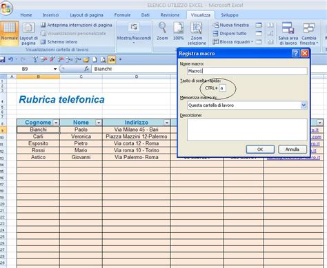 5 Adesso facciamo l operazione che vogliamo venga registrata e cioè