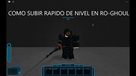 COMO SUBIR RAPIDO DE NIVEL EN RO GHOUL YouTube