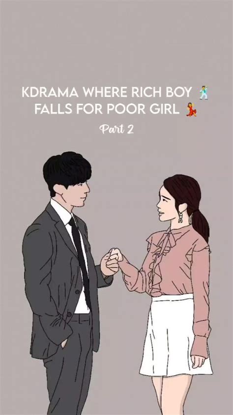 Rich Boy 🕺 Poor Girl 💃 Kdrama | Rich Guy Falls For Poor Girl Kdrama ️ | Korean drama, Korean ...