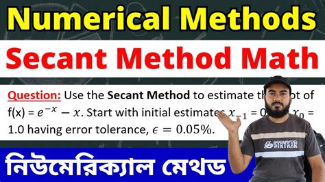 Secant Method Math Problem Secant Method Formula Examples