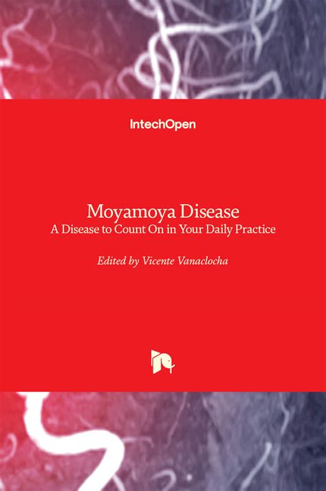 Moyamoya Disease A Disease To Count On In Your Daily Practice