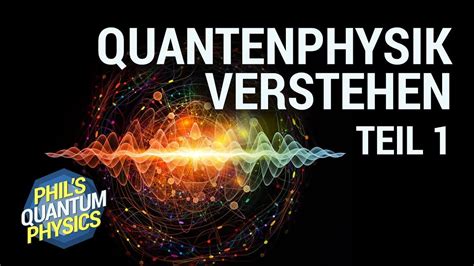 Quantenphysik anschaulich erklärt Spektrum der Wissenschaft