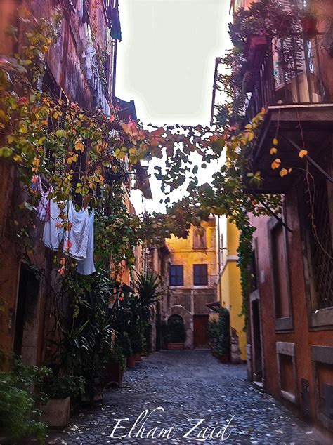 My Photography Rome Italy Trastevere Most Beautiful Neighborhood In