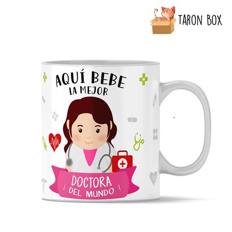 Comprar Taza Mejor Doctora Del Mundo Taron Box