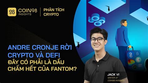 Andre Cronje R I Crypto V Defi Y C Ph I L D U Ch M H T C A Fantom