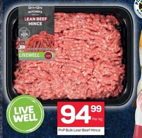 Pnp Bulk Lean Beef Mince Per Kg Offer At Pick N Pay