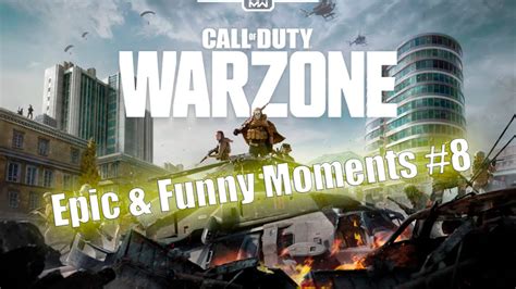 Cod Warzone Epic And Funny Moments 8 Youtube