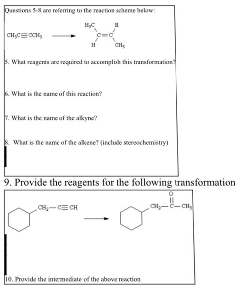 Solved Questions 5 8 Are Referring To The Reaction Scheme