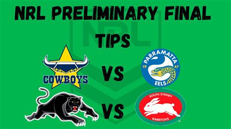 Nrl Preliminary Final Tips 2022 Nrl YouTube