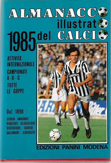 Almanacco Illustrato Del Calcio Diverse Jaren Zie Bijgaande Lijst