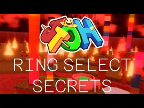 All Ring Select Secrets JToH 1 YouTube