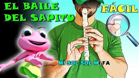 El Baile Del Sapito Flauta F Cil Tutorial Cover Karaoke Youtube