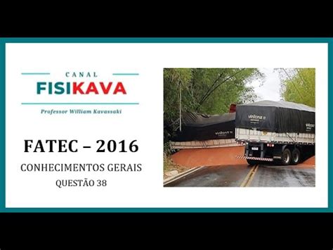 FATEC 2016 Um motorista conduzia seu automóvel de massa 2000 kg que