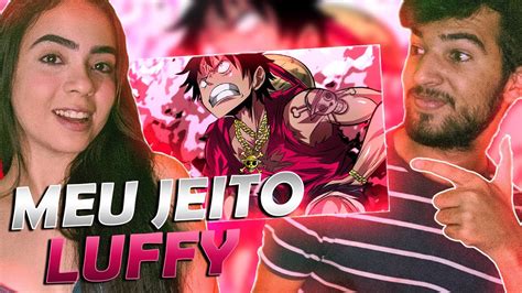 REACT Meu Jeito Luffy Eu Sou o Capitão VG BEATS Prod Sidney