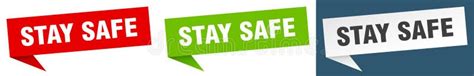 Stay Safe Banner Stay Safe Speech Bubble Label Set Stock Vector