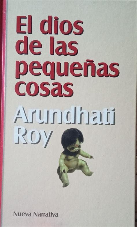 Livro El Dios De Las Peque As Cosas Arundhati Roy Mercadolivre