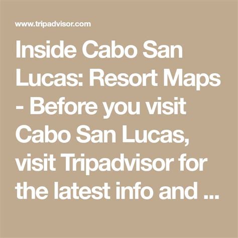 Inside Cabo San Lucas Resort Maps Before You Visit Cabo San Lucas