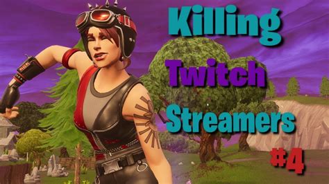 Killing Fortnite Streamers With Reactions 4 Fortnite Battle Royale