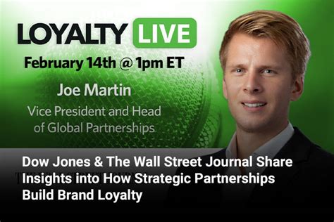 Loyalty360 Dow Jones And The Wall Street Journal Share Insights Into