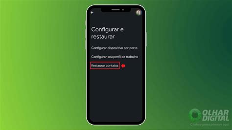 Como Recuperar N Meros Apagados No Celular Olhar Digital