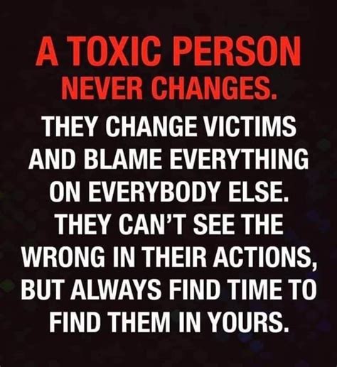 A Toxic Person Never Changes Pictures Photos And Images For Facebook