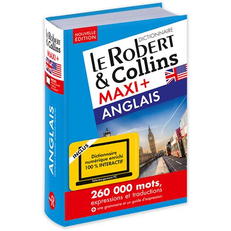 Dictionnaire Le Robert Collins Maxi Plus Anglais Et Sa Version