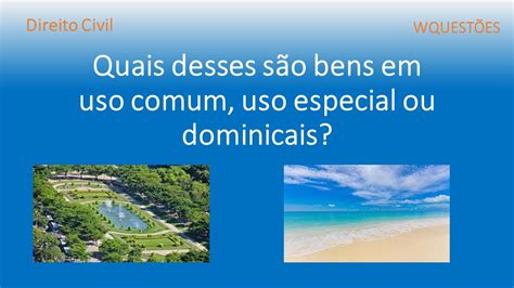 O Que São Bens Dominicais - Quais desses são bens públicos em uso comum, uso especial ou dominicais ...