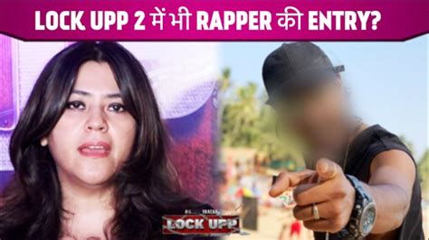 Bigg Boss 16 Ki Tarah Kya Lock Upp Me Bhi Hogi Rapper Ki Entry Iss