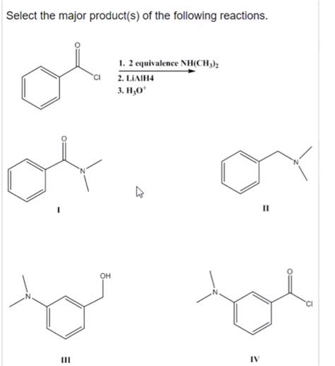 Solved Select The Major Product S Of The Following Chegg