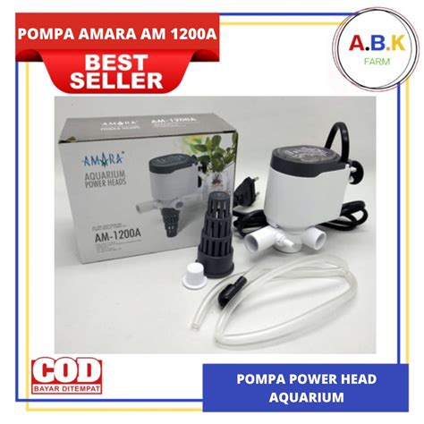 Jual POMPA POWER HEAD AQUARIUM AMARA AM 1200 A AM 1200A POMPA AIR