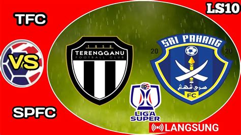 Terengganu Fc Vs Sri Pahang Fc YouTube