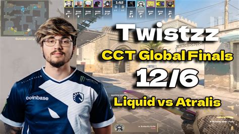 CS2 POV Liquid Twistzz 12 6 Vs Astralis Dust2 CCT Global Finals